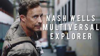 Nash Wells  Multiversal Explorer