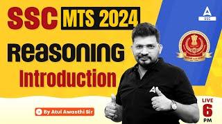 SSC MTS 2024  SSC MTS Reasoning Classes by Atul Awasthi  SSC MTS Reasoning Introduction
