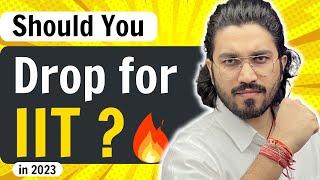 Should you take a Drop Year for IIT?  JEE Main & Advanced