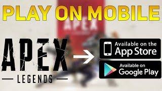 How to play APEX LEGENDS on MOBILEiOS & Android