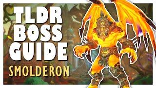 TLDR SMOLDERON Normal  Heroic Boss Guide  Amirdrassil WoW 10.2 Guide