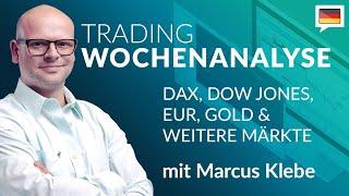 Trading Wochenanalyse für KW 272024 mit Marcus Klebe - DAX - DOW - EURUSD - Gold #Chartanalyse