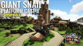 ARK Building a Castle on a Giant Snail - Mobile Platform Base Speed Build