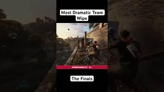 The Finals - Most Dramatic Team Wipe #thefinals #thefinalsgameplay #thefinalsgame