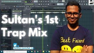 Sultans 1st Trap Mix  FL Studio  Download Link in The Description