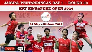 JADWAL SINGAPORE OPEN 2024 DAY 1  ROUND 32  4 PASANG WAKIL INDONESIA LANGSUNG TAMPIL.