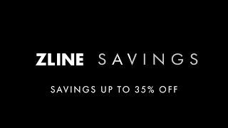 Save Big on Luxury Kitchen Appliances  ZLINE Savings Event