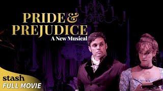 Pride and Prejudice A New Musical  Theater Play  Full Movie  Jane Austen Adaptation