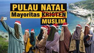 Ternyata Penduduk Pulau NATAL Mayoritas MUSLIM  Fakta Unik Pulau Natal Christmas Island