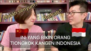 ORANG TIONGKOK KANGEN INDONESIA  APA AJA YANG BIKIN KANGEN? BINCANG2 DENGAN NINING