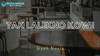 Happy Asmara - Tak Lalekno Kowe Cover Dyah Novia Lyrics