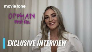 Orphan First Kill  Exclusive Interviews  Moviefone TV