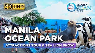 MANILA OCEAN PARK Full Walking Tour  2023 Attractions Update  Sea Lion & Birds Show【4K】