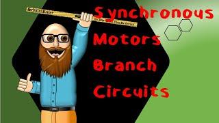 Synchronous Motors Branch Circuits