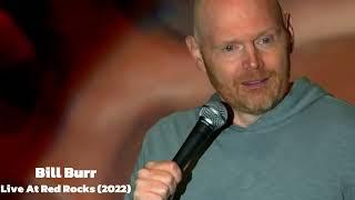 Live at Red Rocks The Abortion  Bill Burr Live at Red Rocks 2022