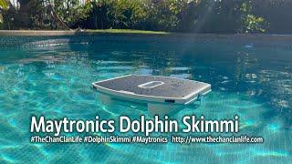 TechTalk Maytronics Dolphin Skimmi Robotic Pool Skimmer Demonstration & Review