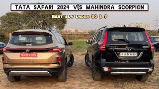 Tata Safari Facelift 2024 vs Mahindra ScorpioN 2024  Which 7 Seater SUV should you buy under 30L ?