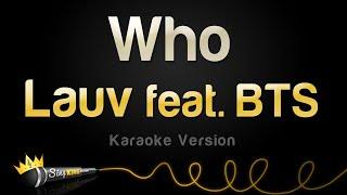 Lauv - Who feat. BTS Karaoke Version