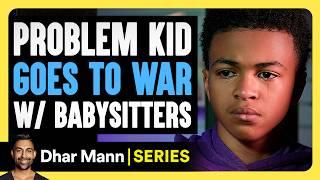 Jays World S2 E03 Problem Kid GOES TO WAR with BABYSITTERS  Dhar Mann Studios