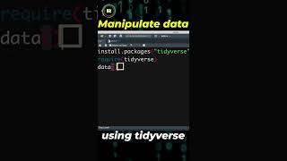 R programming for beginners. Manipulate data using the tidyverse select filter and mutate #short