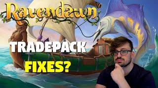Are Tradepacks Being Fixed? Patch 1.0.3  Ravendawn