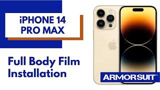 iPhone 14 Pro Max Full Body Film Installation Video Instruction by ArmorSuit