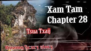 Xam Tam  Chapter28  6122023