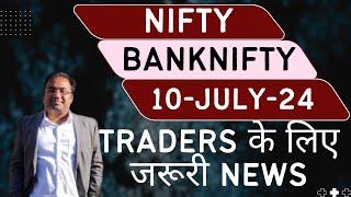 Nifty Prediction and Bank Nifty Analysis for Wednesday  10 July 24  Bank NIFTY Tomorrow