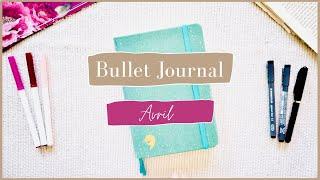 BULLET JOURNAL AVRIL - Printemps ULTRA minimaliste 