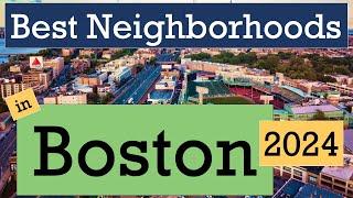 Best Neighborhoods in Boston 2024