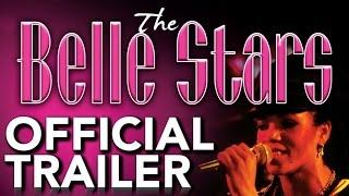 The Belle Stars - Live From London  Official Trailer