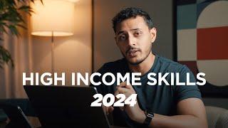 Dont fall behind High income skills for 2024