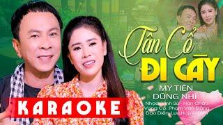 Karaoke Tân Cổ Đi Cày - Mỹ Tiên x Dũng Nhí  Karaoke Tân Ca Cổ Miền Tây Hay Nhất