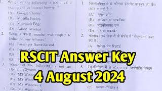 Rscit 4 August 2024 Answer Key  Rscit Exam Answer Key 2024  Rscit Paper Answer Key Today Exam