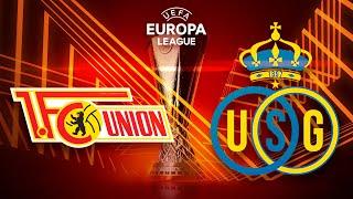 Union Berlin - Royale Union Saint Gilloise Hinspiel  UEFA Europa League PROGNOSE