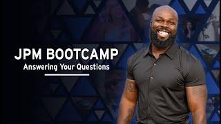 JPM Bootcamp  Live Q&A