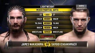 James Nakashima VS Saygid Izagakhmaev  FULL FIGHT In SINGAPORE 011422 