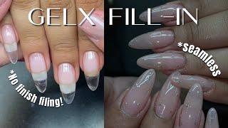 BEST QUICKEST & EASIEST GELX FILL-IN  No finish filing & seemless application  GelX Tutorial