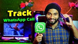 How to Track WhatsApp Call History in 2024  Legal Method and Explained Reality  WhatsApp Call 