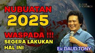 DAUD TONY  WASPADA  SEGERA LAKUKAN HAL INI - NUBUATAN 2025  KOTA-KOTA YANG HARUS DIHINDARI