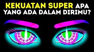 Kekuatan Super Apa yang Ada dalam Dirimu?  Tes Kepribadian