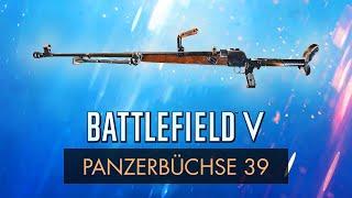 Battlefield 5 PANZERBÜCHSE 39 REVIEW BFV