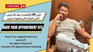 VFS Global Appointment  How to book VFS Global appointment for any country  VFS Canada booking