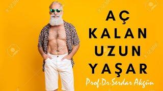 Aç kalmak Aç kal uzun yaşa Aç kalmak kilo verdirir mi? Prof.Dr.Serdar Akgün Sağlık Videoları