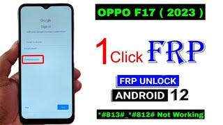 OPPO F17 Android 12 Frp Bypass  Without Pc  New Trick 2023  Oppo F17 Google Account Lock Remove