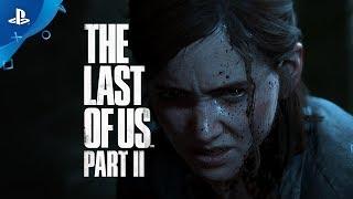 The Last of Us Part II  Official Launch Trailer  PS4