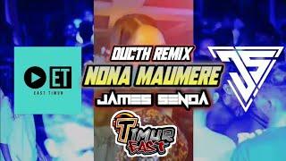 Ducth Remix Viral Tik Tok  Nona Maumere  James Senda