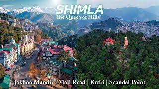 The Queen of Hills Shimla  Best Locations to Visit in Shimla  Shimla Tourist placses