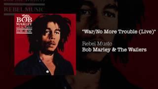 War No More Trouble Live 1986 - Bob Marley & The Wailers