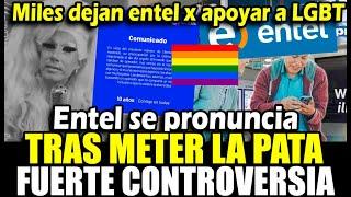 Entel Pierde clientes por apoyar y promocionar campaña LGBT así empezó la controversia.